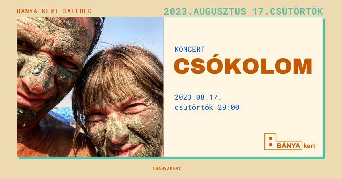 Csókolom koncert-Bánya kert-2023-08-17