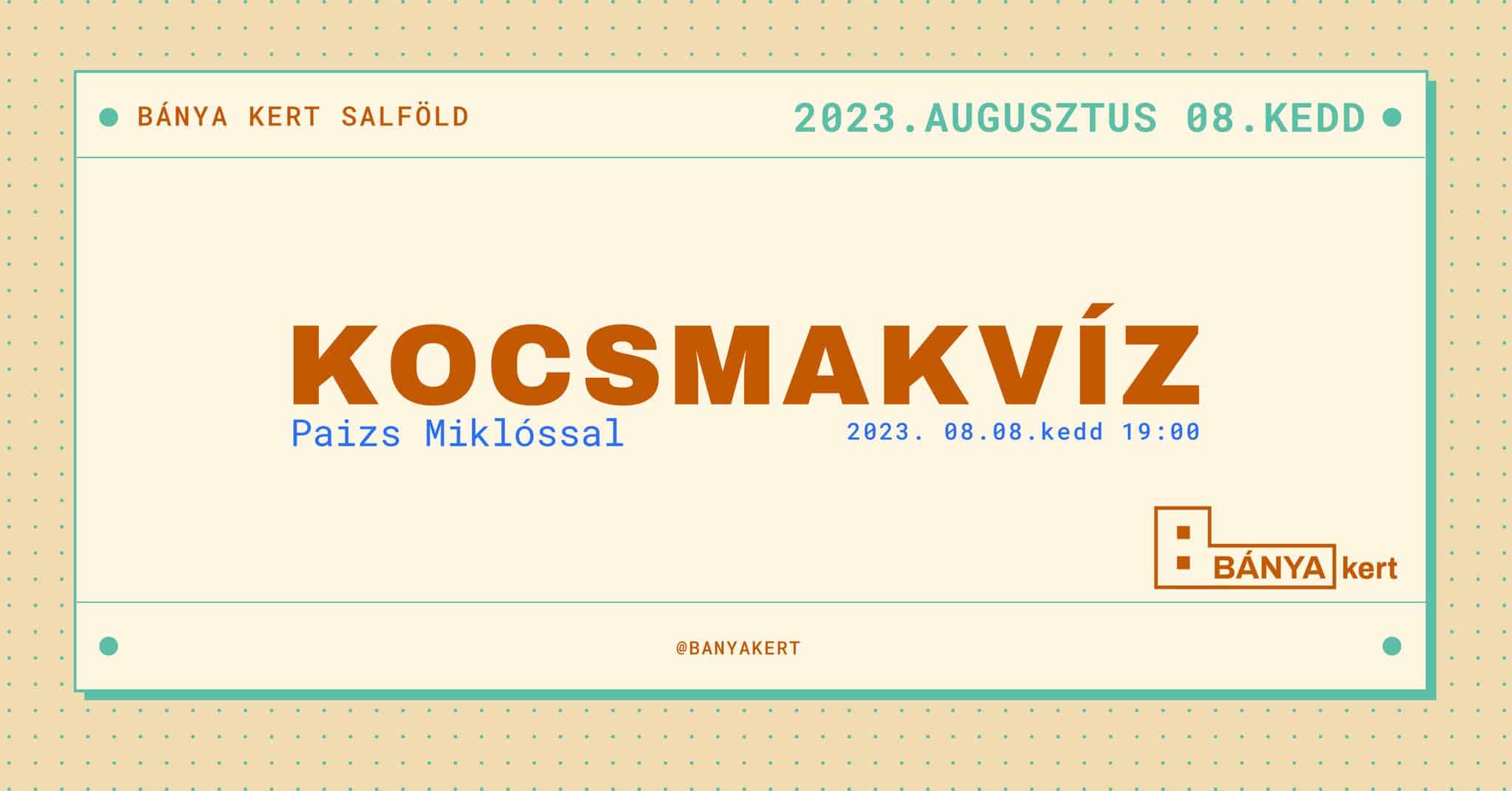 Kocsmakvíz Paizs Miklóssal-2023-08-08